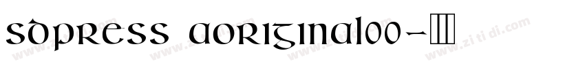 SDPress aOriginal00字体转换